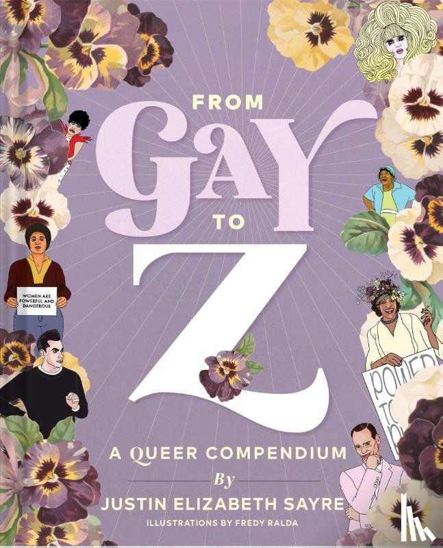 Elizabeth Sayre, Justin - From Gay to Z