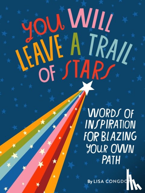 Congdon, Lisa - You Will Leave a Trail of Stars