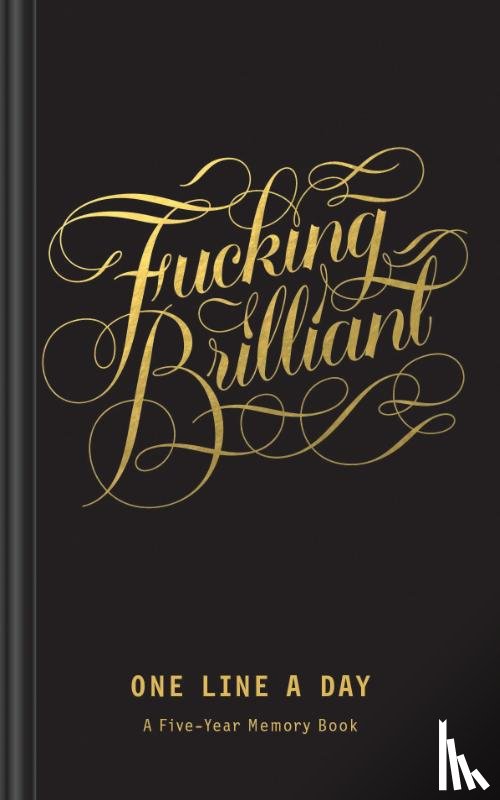 Linus Boman, Chronicle Books - Fucking Brilliant One Line a Day