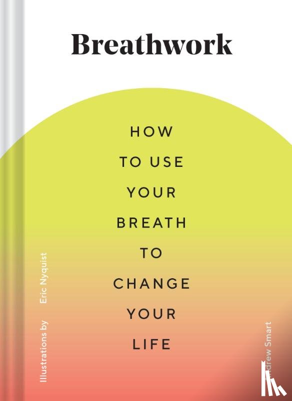 Smart, Andrew - Breathwork