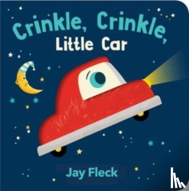 Fleck, Jay - Crinkle, Crinkle, Little Car