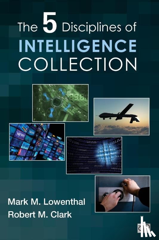  - The Five Disciplines of Intelligence Collection