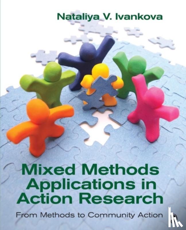Ivankova - Mixed Methods Applications in Action Research: From Methods to Community Action