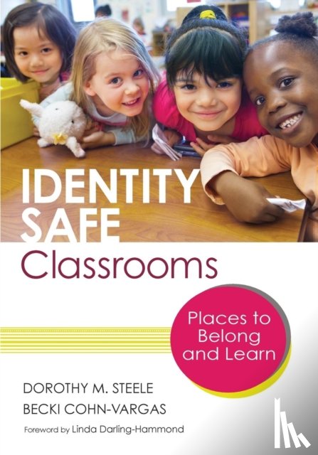 Steele - Identity Safe Classrooms: Places to Belong and Learn
