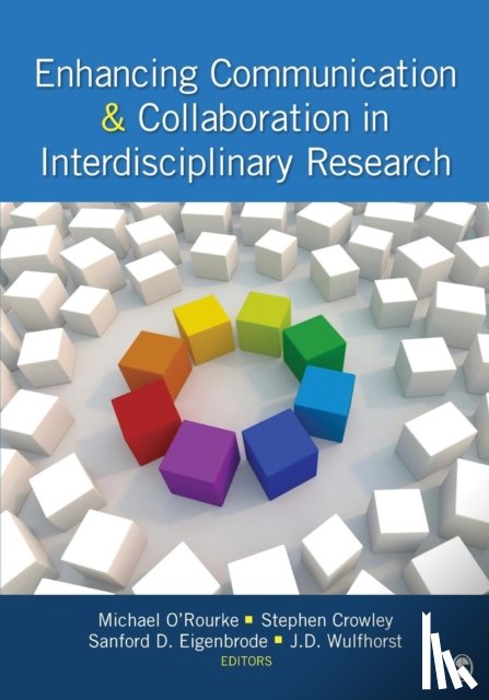 O'Rourke - Enhancing Communication & Collaboration in Interdisciplinary Research