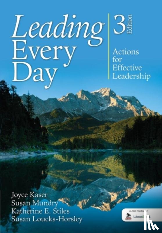 Kaser - Leading Every Day: Actions for Effective Leadership