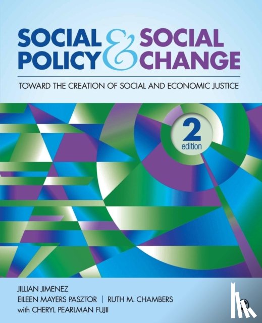 Jimenez - Social Policy and Social Change: Toward the Creation of Social and Economic Justice