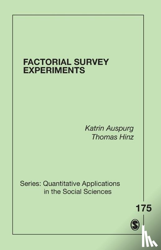 Auspurg, Katrin, Hinz, Thomas - Factorial Survey Experiments