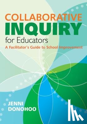 Donohoo, Jenni Anne Marie - Collaborative Inquiry for Educators