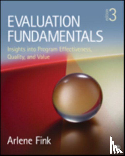 Fink - Evaluation Fundamentals: Insights into Program Effectiveness, Quality, and Value