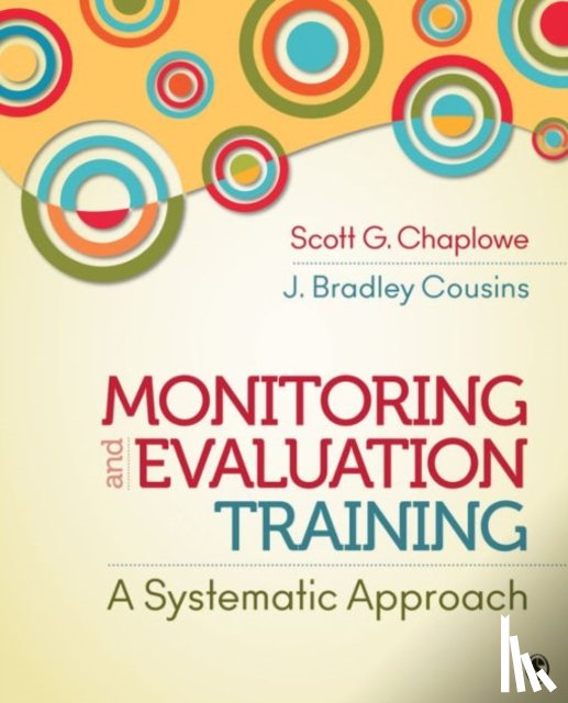 Chaplowe - Monitoring and Evaluation Training: A Systematic Approach