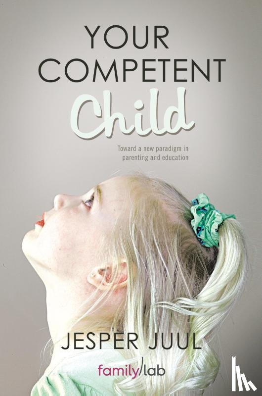 Juul, Associate Professor Jesper (The Royal Danish Academy of Fine Arts) - Your Competent Child
