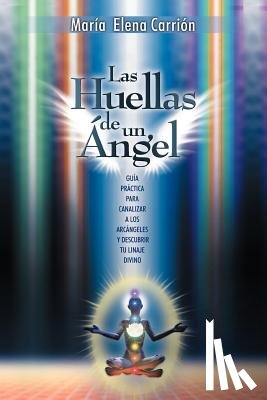 Cu Llar, Mar a Elena Carri N, Cuellar, Maria Elena Carrion - Las Huellas de Un Angel