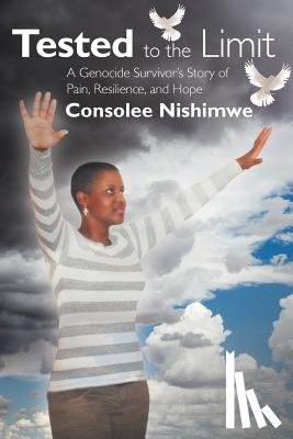 Nishimwe, Consolee - Tested to the Limit