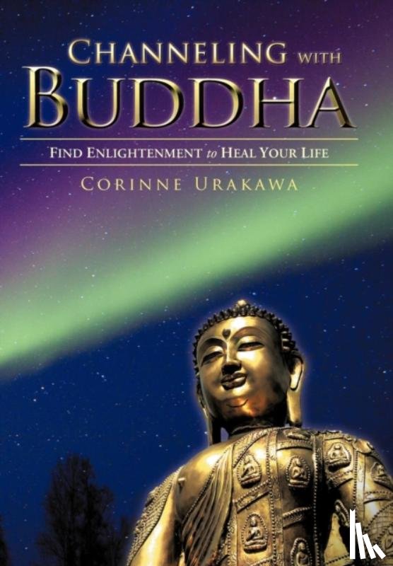 Urakawa, Corinne - Channeling with Buddha
