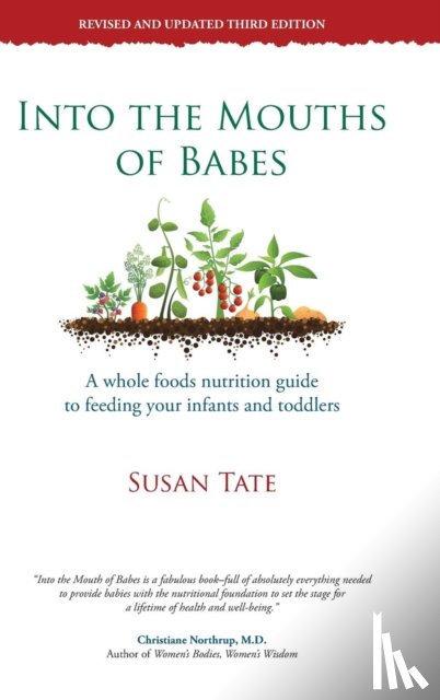 Tate, Susan - Into the Mouths of Babes