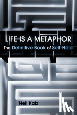 Katz, Dr Neil (Syracuse University - Life Is a Metaphor