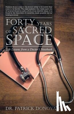 Donovan, Patrick - Forty Years of Sacred Space