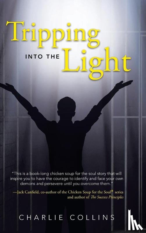 Collins, Charlie - Tripping Into the Light