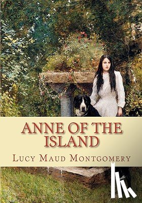 Montgomery, Lucy Maud - Anne of the Island