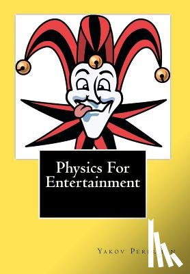 Mitchell, Joe Henry - Physics For Entertainment