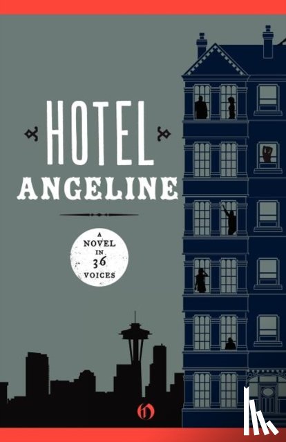 Dugoni, Robert, Finneyfrock, Karen, O'Brien, Kevin, Stein, Garth - Hotel Angeline