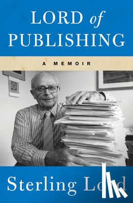 Lord, Sterling - Lord of Publishing