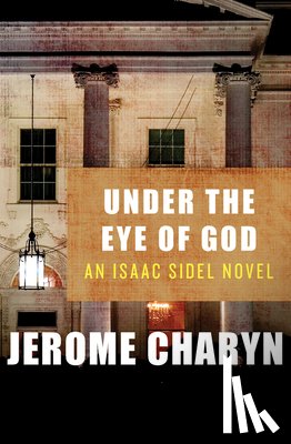 Jerome Charyn - Under the Eye of God