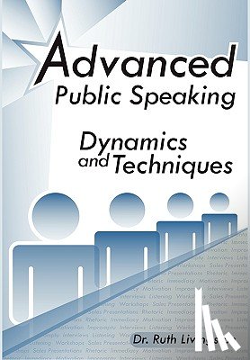 Livingston, Ruth Ph D - Advanced Public Speaking