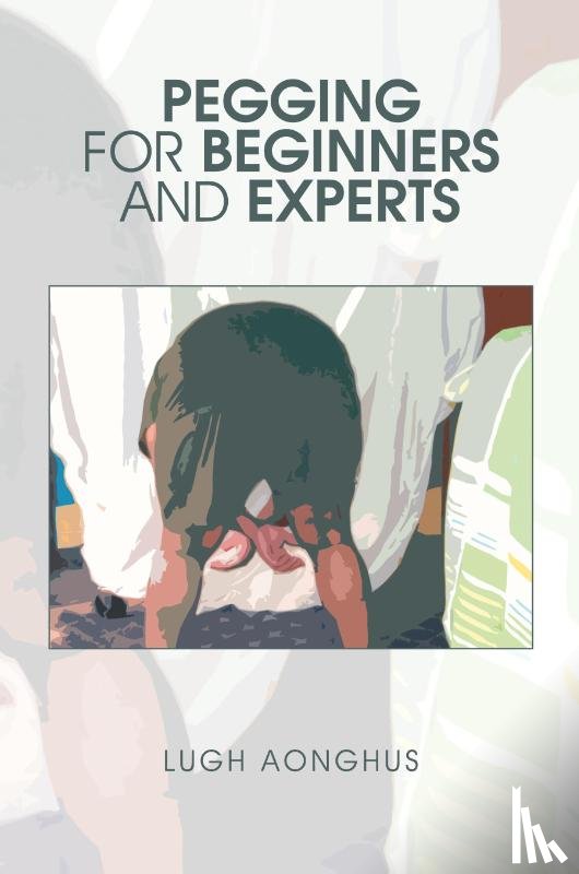 Aonghus, Lugh - Pegging for Beginners and Experts