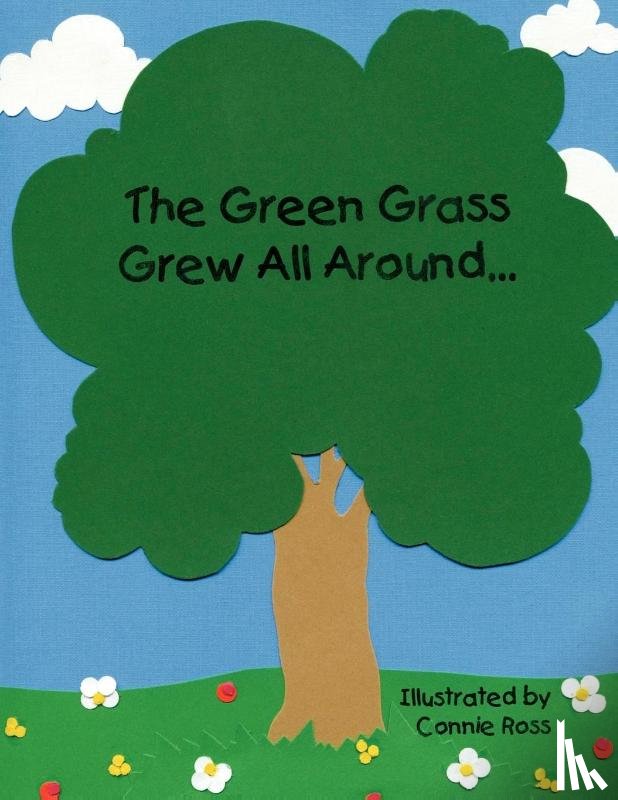 Ross, Connie - The Green Grass Grew All Around