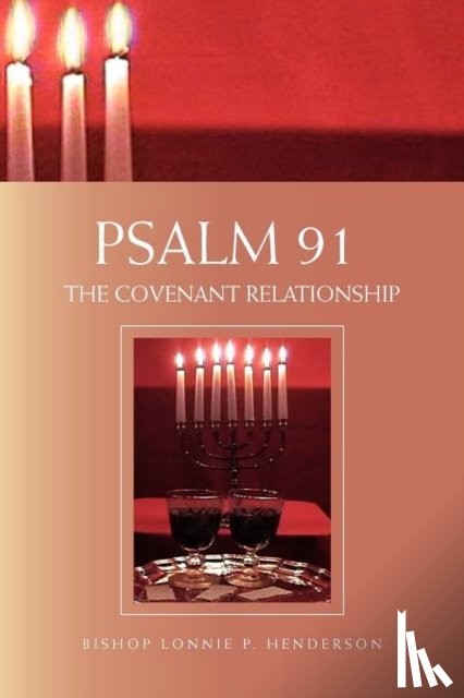 Henderson, Bishop Lonnie P - Psalm 91