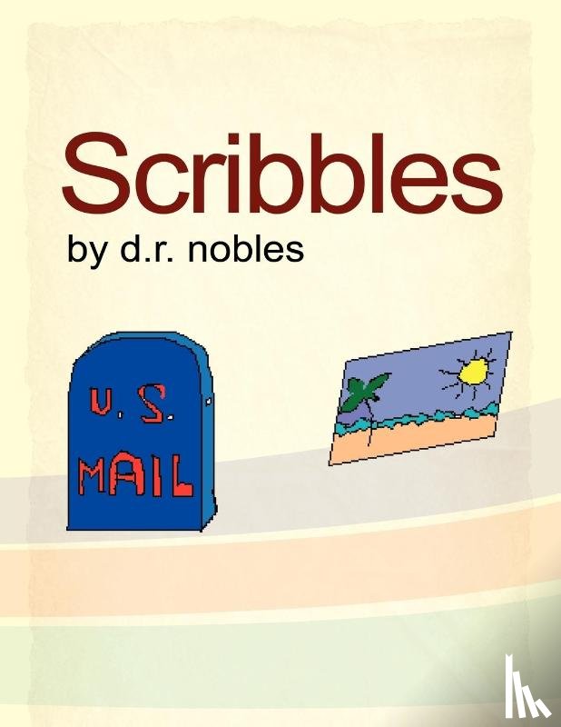 Nobles, D R - Scribbles