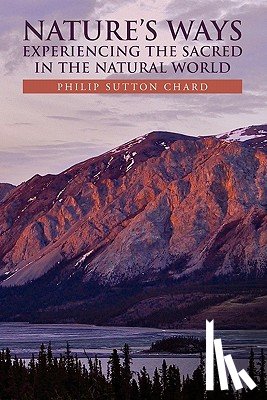 Chard, Philip Sutton - Nature's Ways