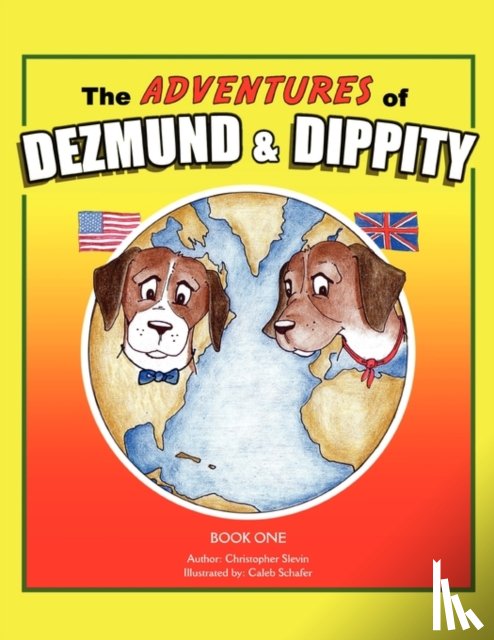 Slevin, Christopher - The Adventures of Dezmund & Dippity