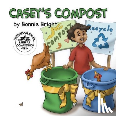 Bright, Bonnie - Casey's Compost