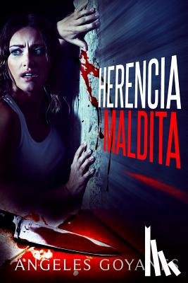Goyanes, Angeles - Herencia Maldita