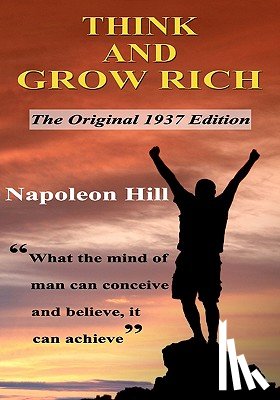 Hill, Napoleon - Think and Grow Rich