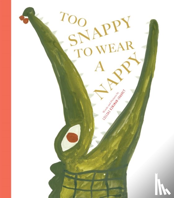 Kinsman-Chauvet, Lillias - Too Snappy to Wear a Nappy