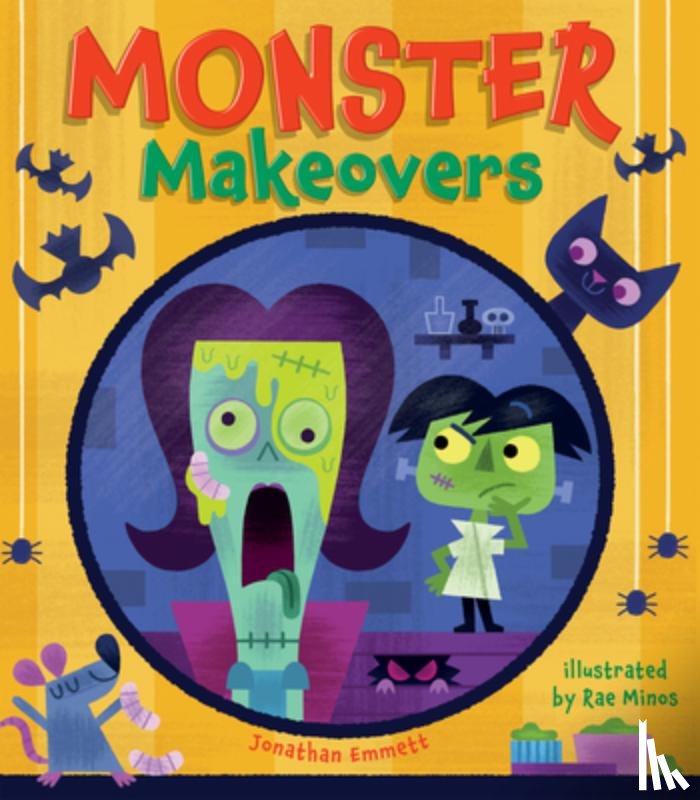 Emmett, Jonathan - Monster Makeovers