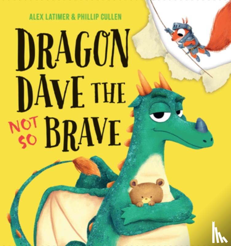 Latimer, Alex - Dragon Dave the Not So Brave