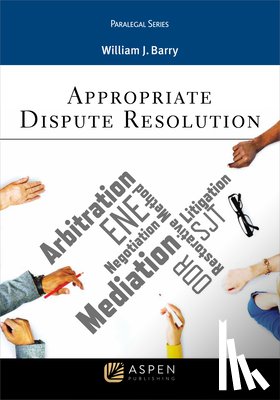 Barry, William J. - Appropriate Dispute Resolution
