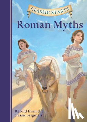 Namm, Diane - Classic Starts®: Roman Myths