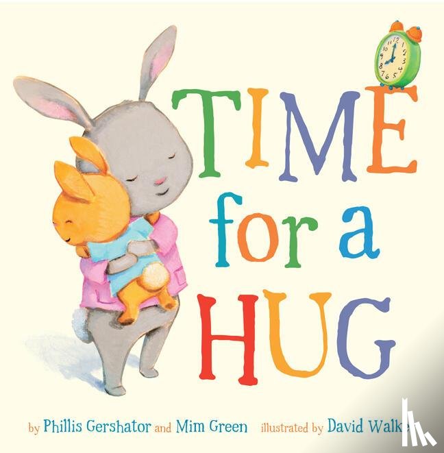 Gershator, Phillis, Green, Mim - Time for a Hug