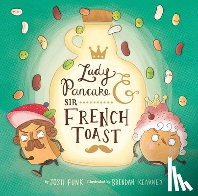 Funk, Josh - Lady Pancake & Sir French Toast