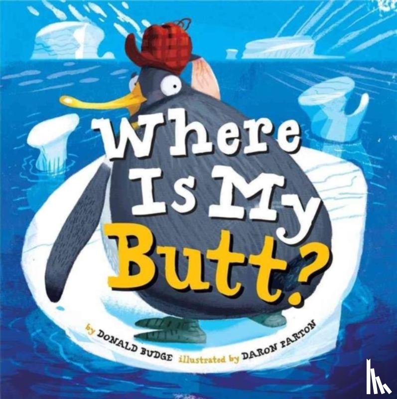 Budge, Donald - Where Is My Butt?
