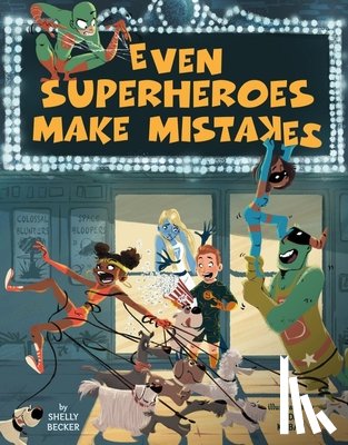 Becker, S. - Even Superheroes Make Mistakes
