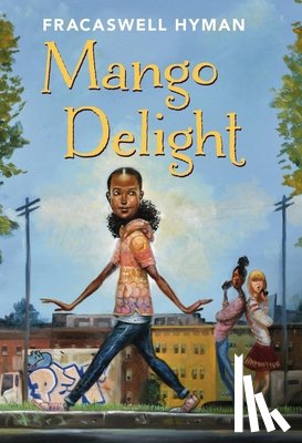 Hyman, Fracaswell - Mango Delight