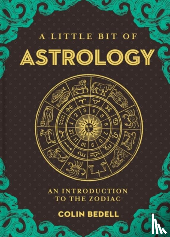 Bedell, Colin - Little Bit of Astrology, A