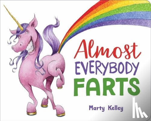 Kelley, Marty - Almost Everybody Farts